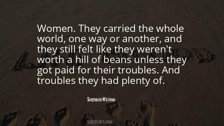 Women Of Worth Quotes #612771