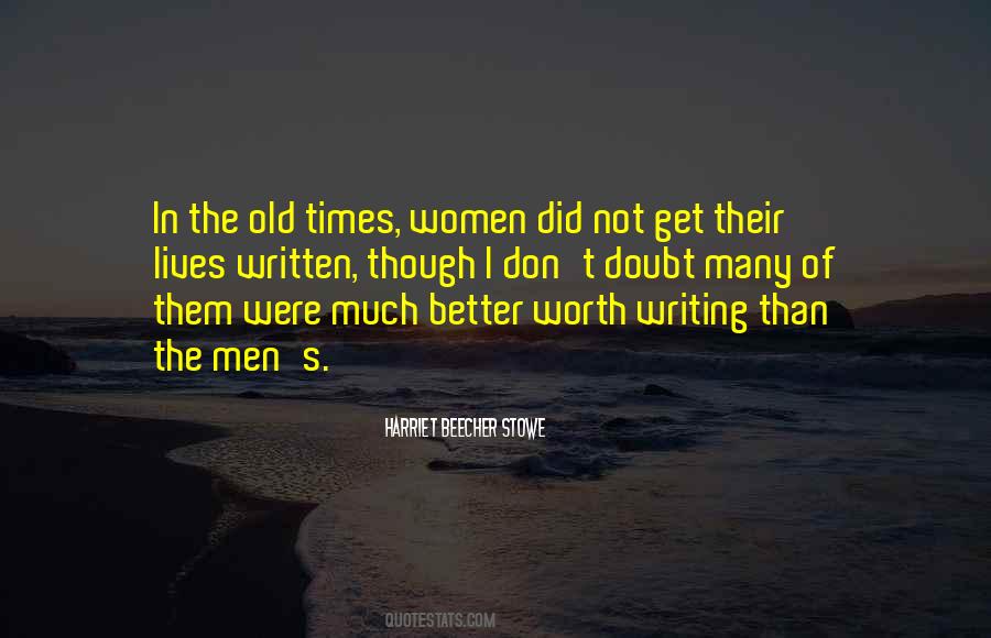 Women Of Worth Quotes #874762