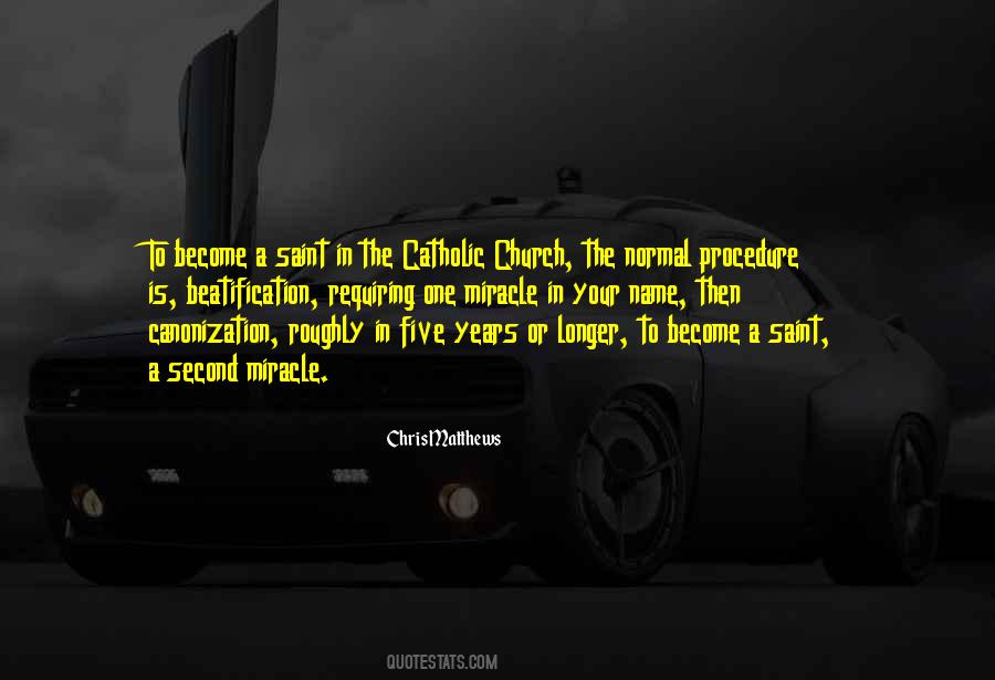 Quotes About Canonization #1608224