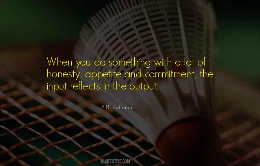 Input And Output Quotes #1328065