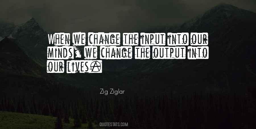 Input And Output Quotes #1406984