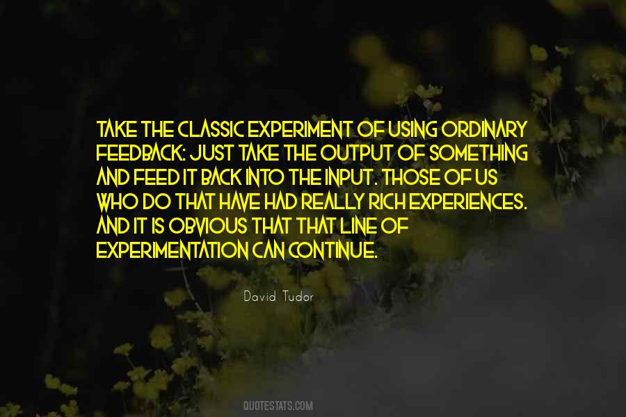 Input And Output Quotes #245917