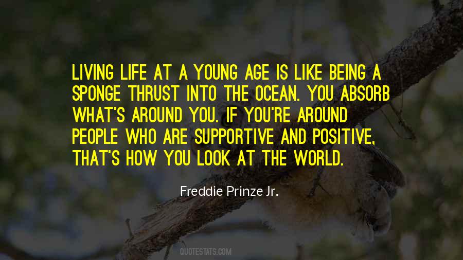 Quotes About Living It Up While You're Young #17555