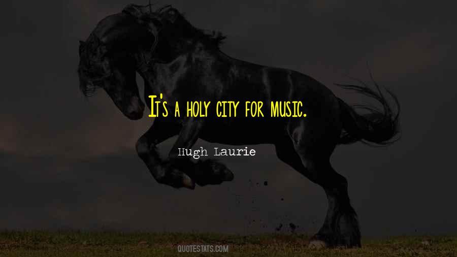 Holy City Quotes #413323