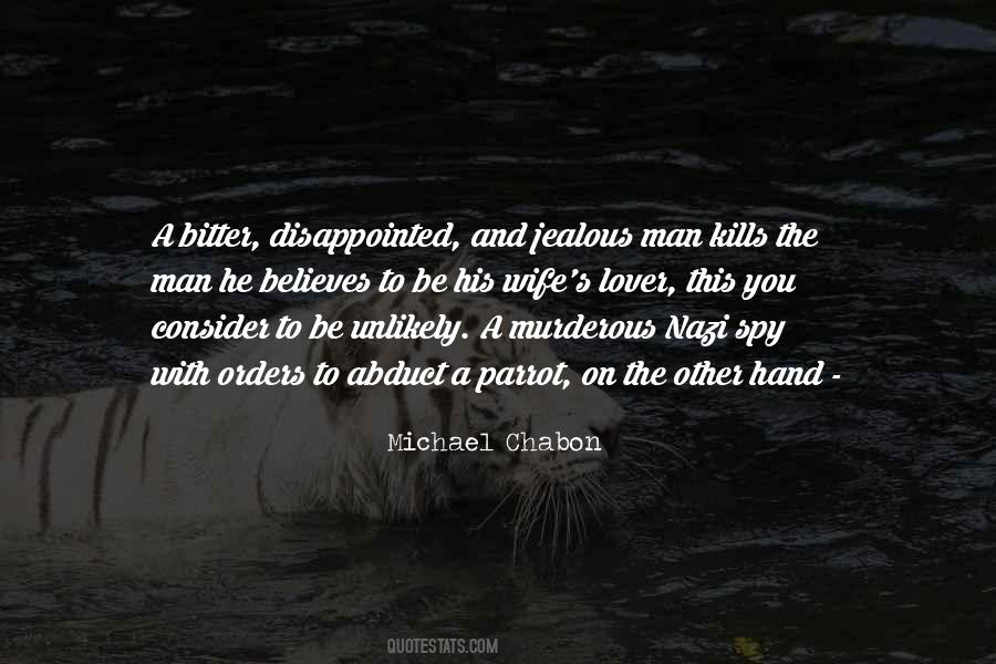 Quotes About A Jealous Man #1170050