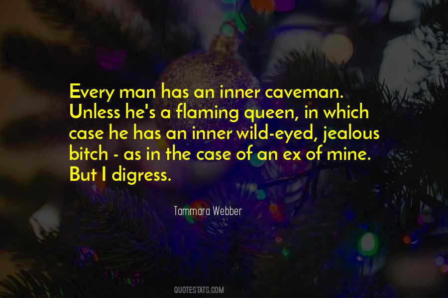 Quotes About A Jealous Man #611329