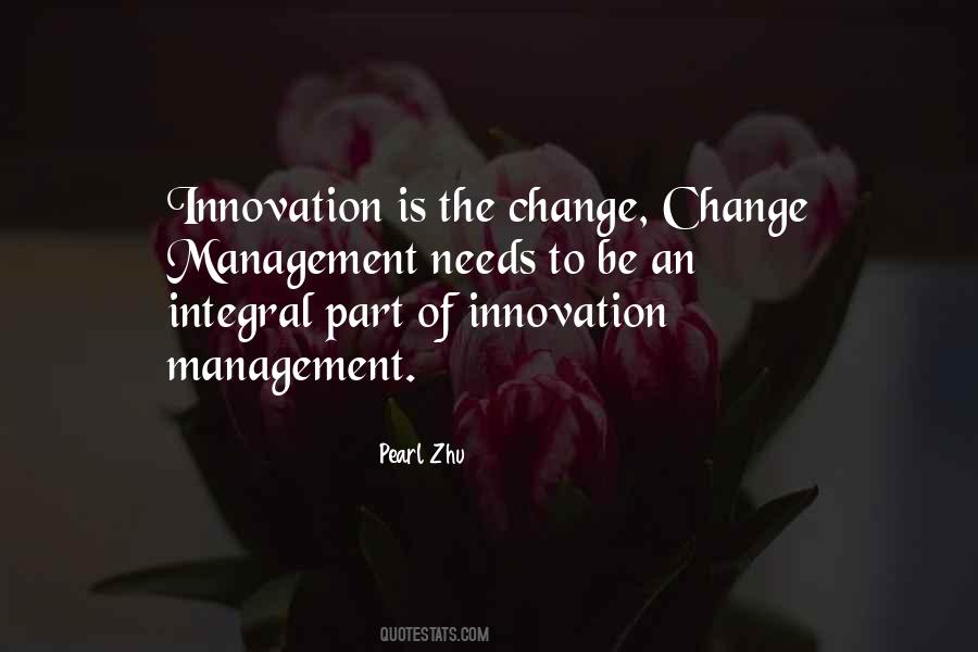 Be Part Of Change Quotes #1141133