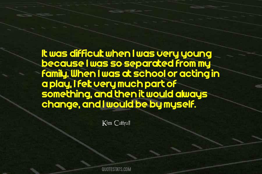 Be Part Of Change Quotes #1841454