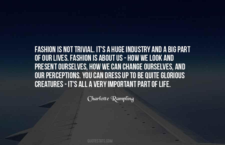 Be Part Of Change Quotes #1843823