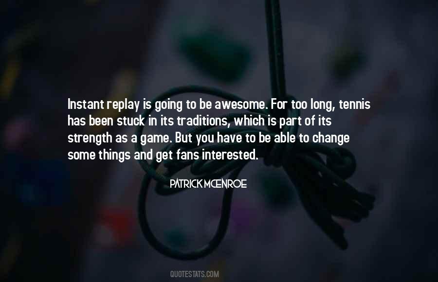 Be Part Of Change Quotes #289991