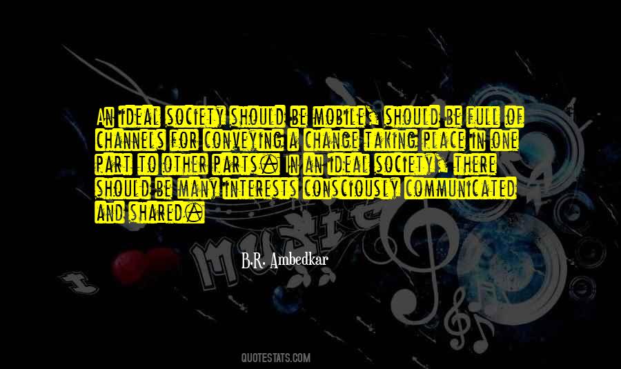 Be Part Of Change Quotes #415502