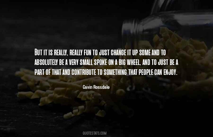 Be Part Of Change Quotes #700701