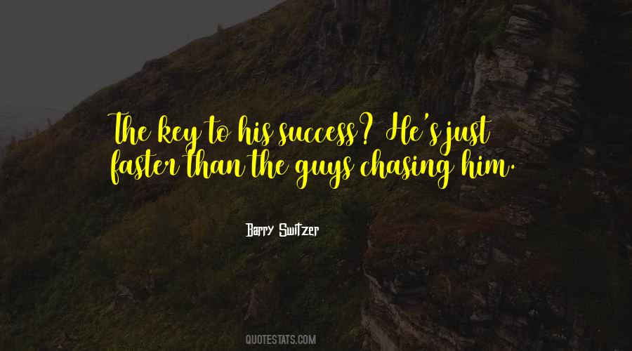 Quotes About Keys To Success #1158177