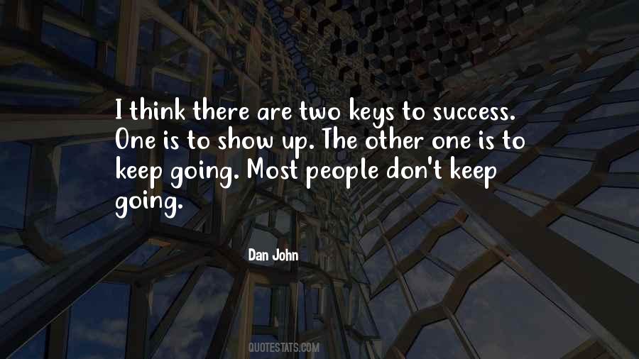 Quotes About Keys To Success #1176020