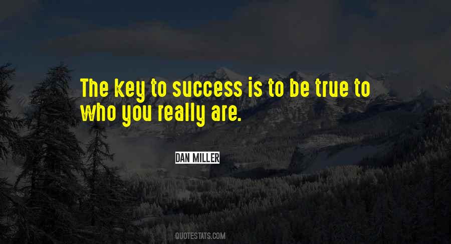 Quotes About Keys To Success #714941