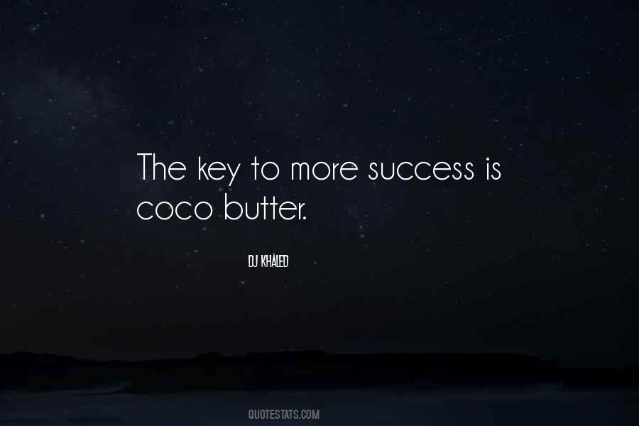 Quotes About Keys To Success #765244