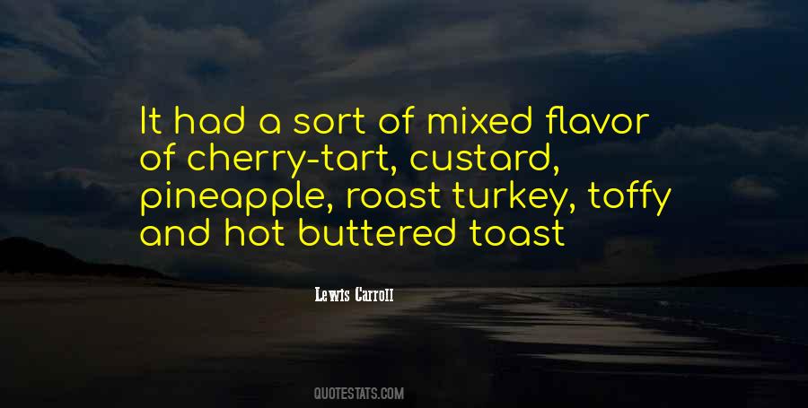 Quotes About Custard #998990