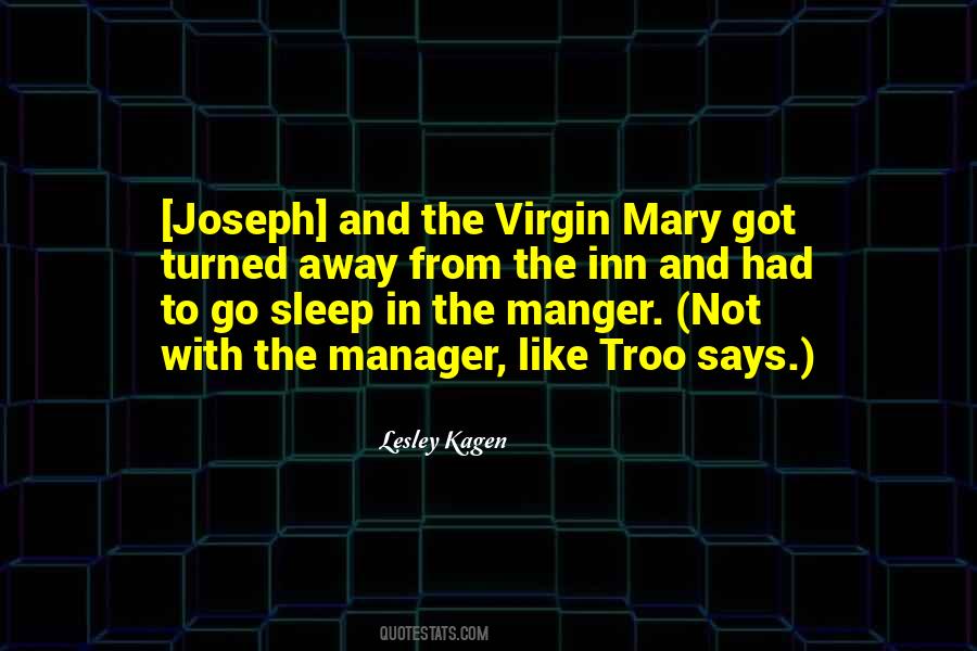 Quotes About Joseph And Mary #7616