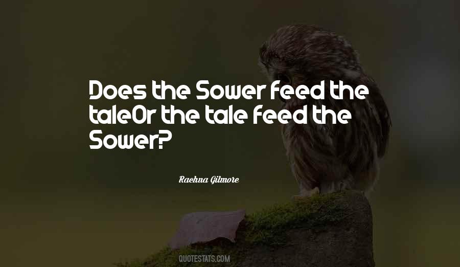 Quotes About The Sower #1404627