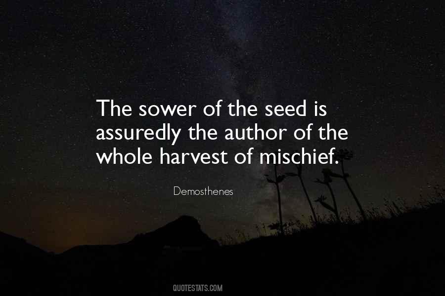 Quotes About The Sower #443873