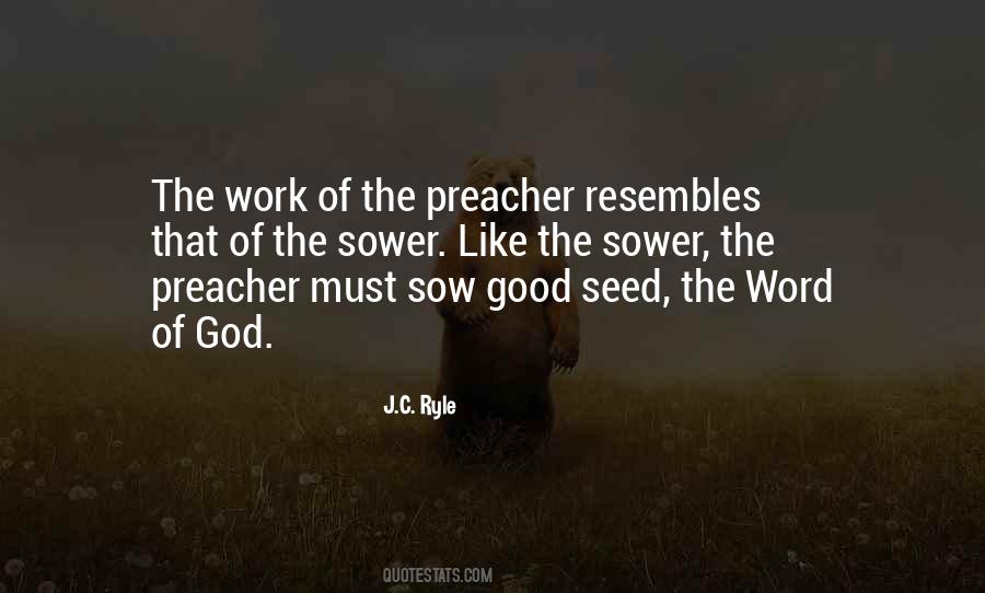 Quotes About The Sower #489381