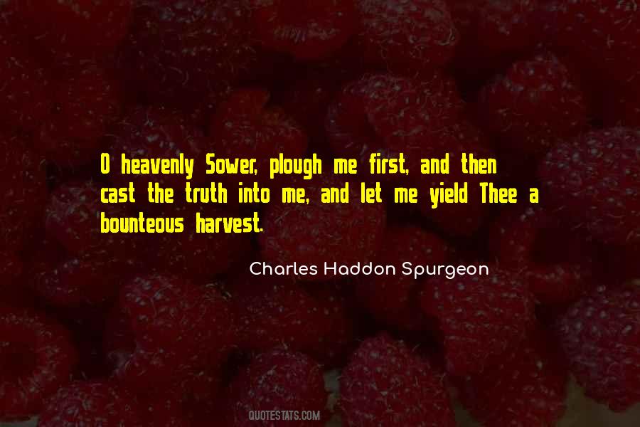 Quotes About The Sower #993456