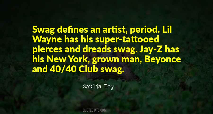 Quotes About Swag #1308628