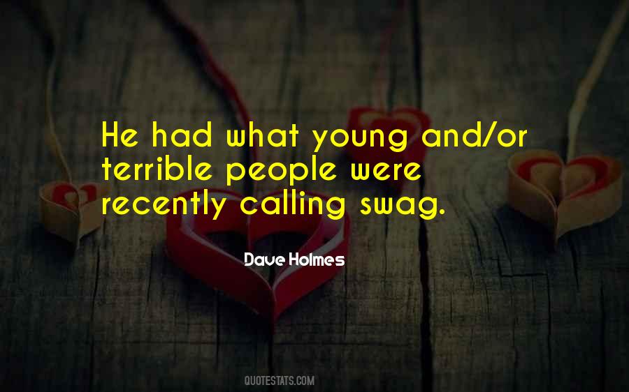 Quotes About Swag #1424468
