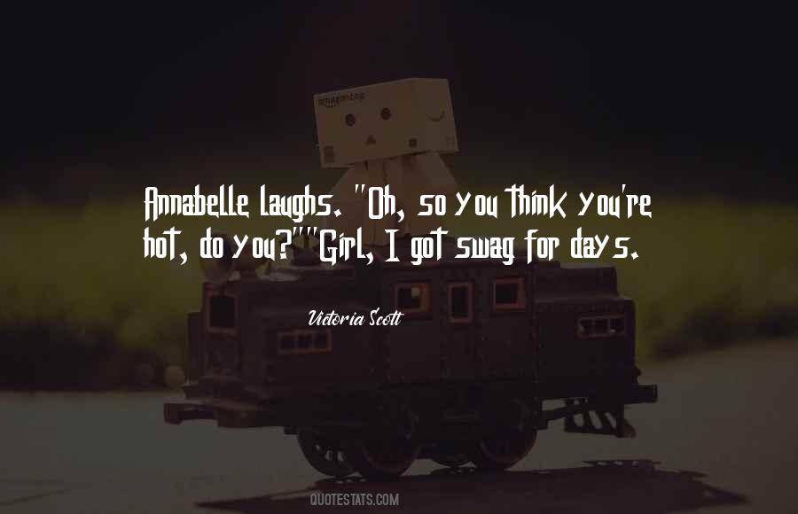 Quotes About Swag #1641539