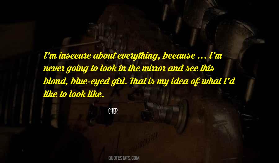 Quotes About Blue Eyed #1137513