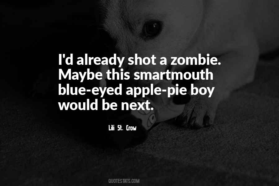 Quotes About Blue Eyed #1145744