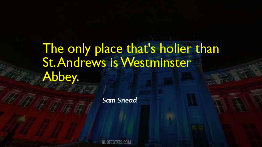 Quotes About Westminster Abbey #1198046