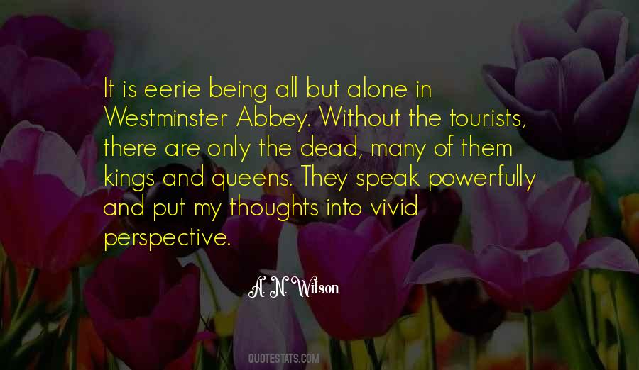 Quotes About Westminster Abbey #982822