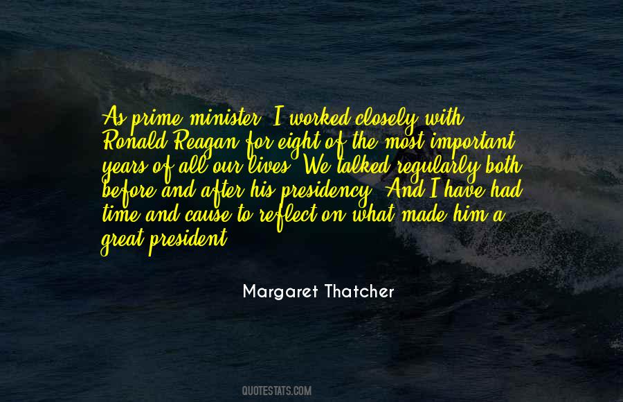 Years As President Quotes #569920