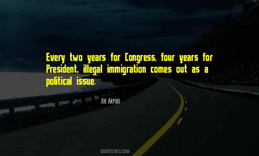Years As President Quotes #621412