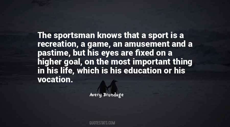 Quotes About Education And Sports #1548233