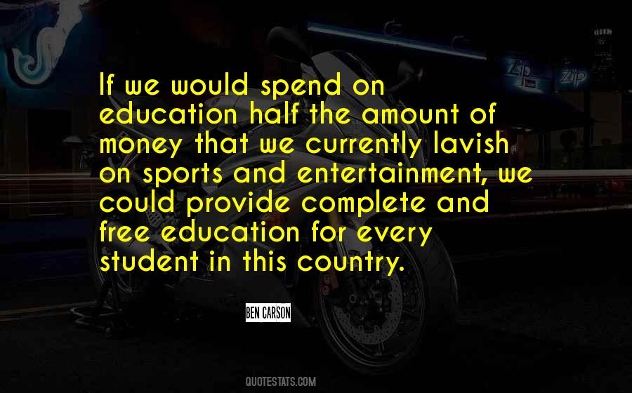 Quotes About Education And Sports #1686996