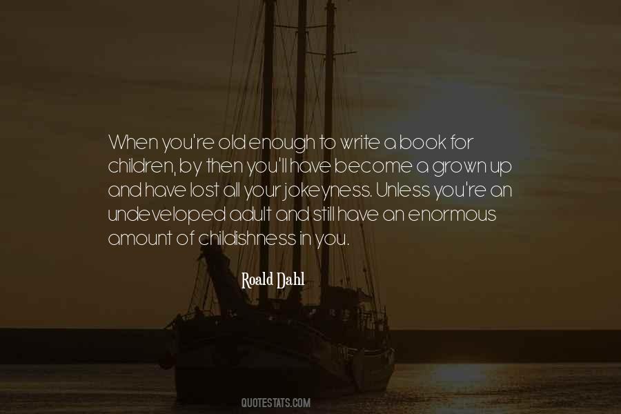 Your Adult Children Quotes #860764