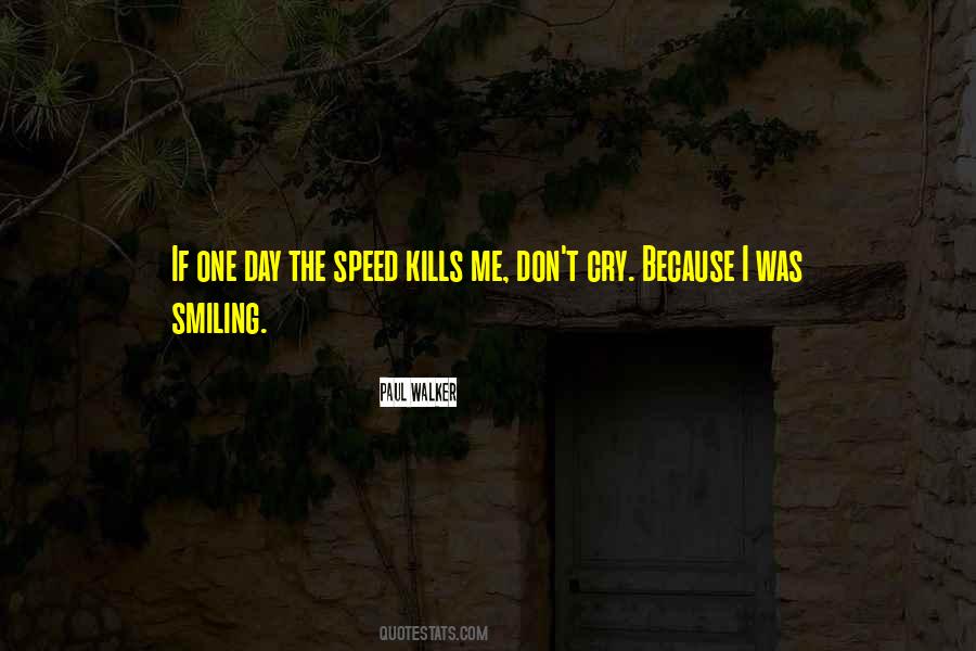 Quotes About Smiling Just Because #1226209