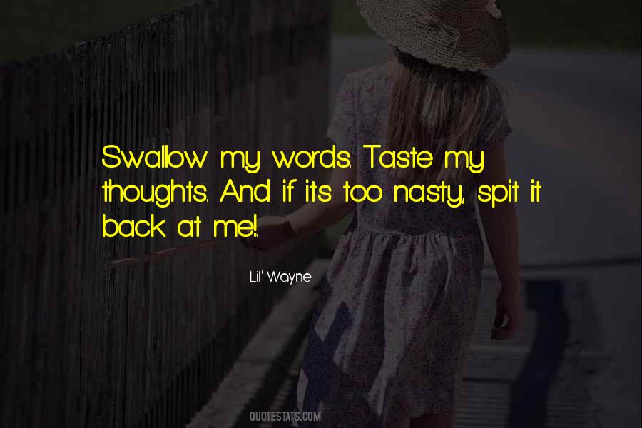 Quotes About Nasty Words #1085829