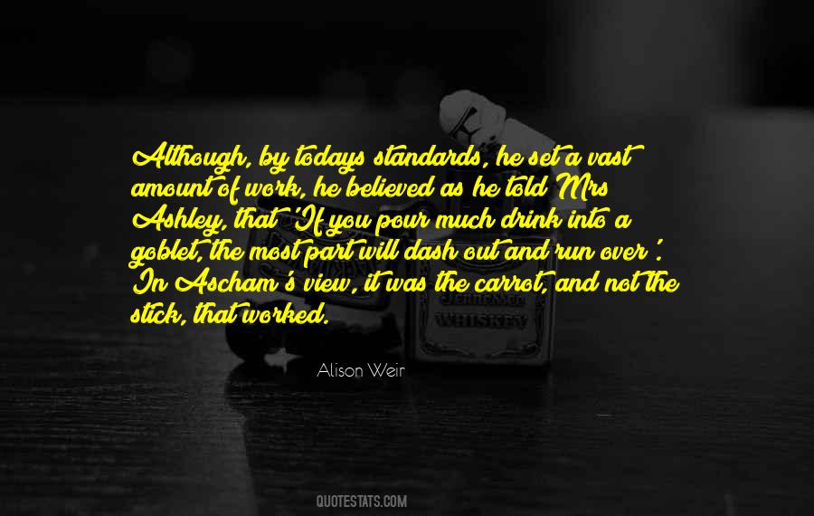 Quotes About Work Standards #1376415