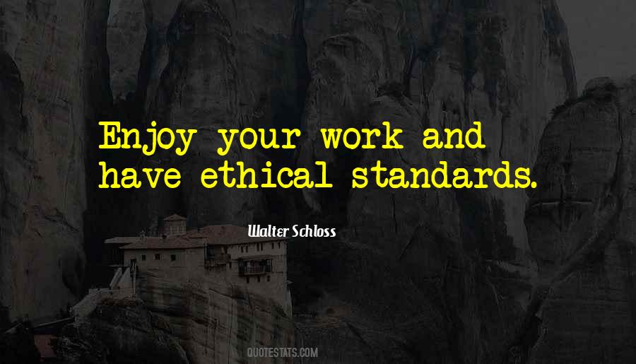 Quotes About Work Standards #251003
