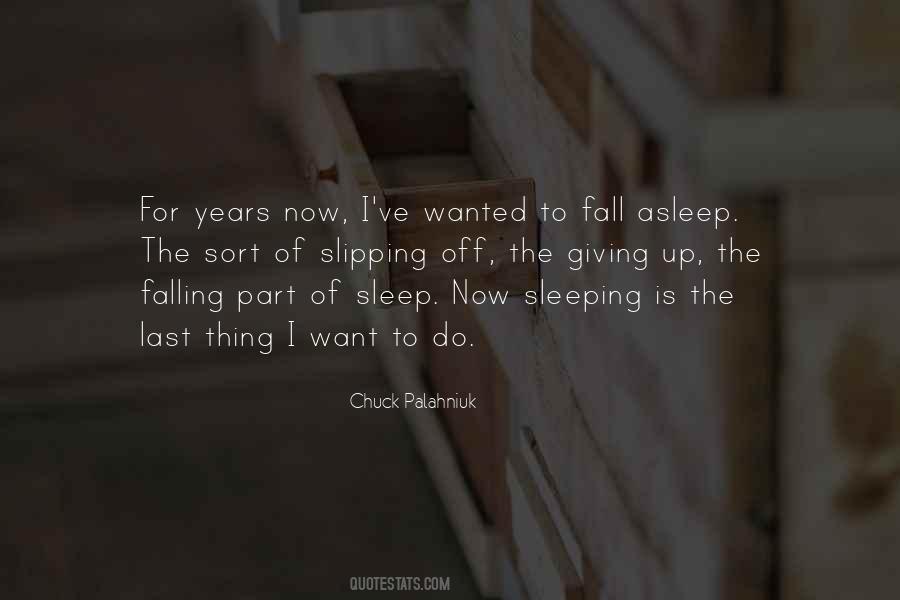 Quotes About Falling Asleep #400105