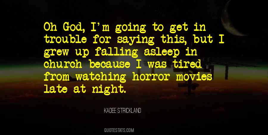 Quotes About Falling Asleep #407124