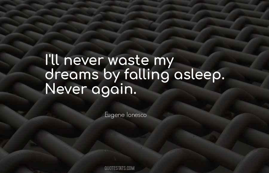 Quotes About Falling Asleep #425017