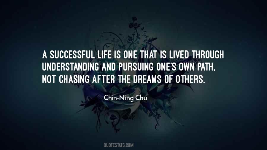 Not Chasing Quotes #1013522