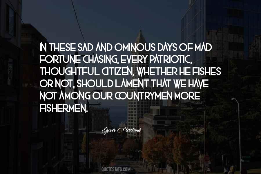 Not Chasing Quotes #1155998