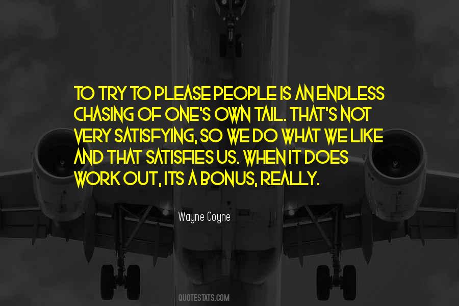 Not Chasing Quotes #212389