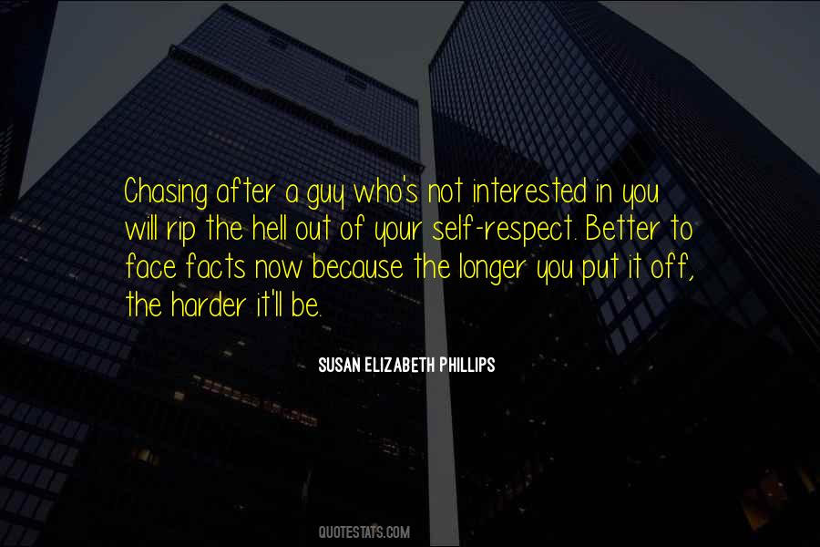 Not Chasing Quotes #323023