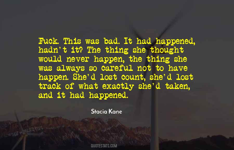 Not Chasing Quotes #676031